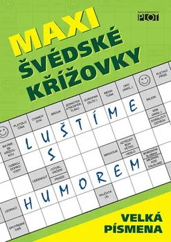 Kniha Maxi švédské křížovky: Luštíme s humorem - Adéla Müllerová, Petr Sýkora (2019, brožovaná bez přebalu lesklá)