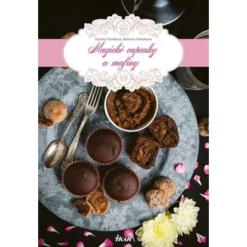 Magické cupcaky a mafiny - Barbora Franková, autora nemá