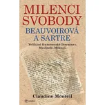 Milenci svobody Beauvoirová a Sartre - Claudine Monteil (2020, vázaná)