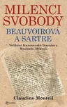 Milenci svobody Beauvoirová a Sartre -…