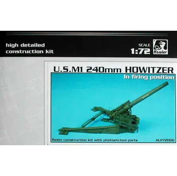 Plastikový model Hauler 1/72 M1 240mm howitzer IN FIRE POSITION