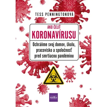 Kniha Ako čeliť koronavírusu - Tess Penningtonová (E-Kniha)