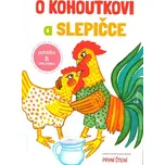 První čtení: O kohoutkovi a slepičce/…