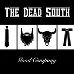 Good Company - The Dead South [CD]