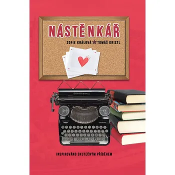 Nástěnkář - Sofie Králová, Tomáš Kristl (2019, pevná)