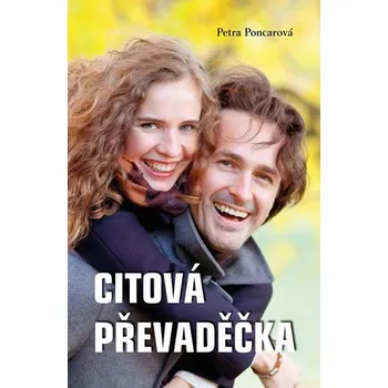 Citová převaděčka - Petra Poncarová…