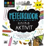 Kniha aktivit: Meteorologie - Jiri…