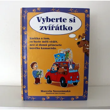 Pohádka Vyberte si zvířátko Marcela Novozámská kniha