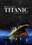 Titanic: Nikdo nechtěl uvěřit - Václav…