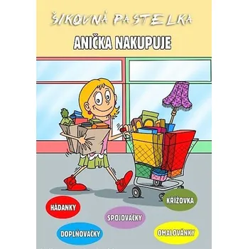 Sešit Pracovní sešit - Anička nakupuje