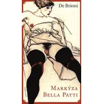 Markýza Bella Patti - De Brioni (2020,…