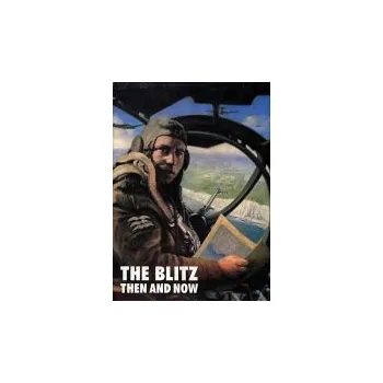 Blitz: Then and Now (Volume 1)