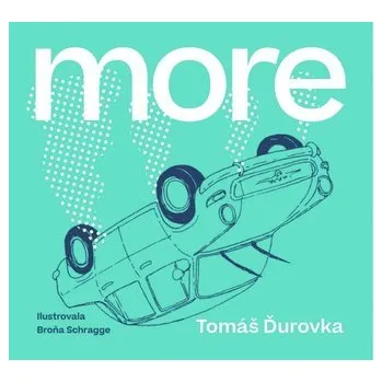 More - Tomáš Ďurovka