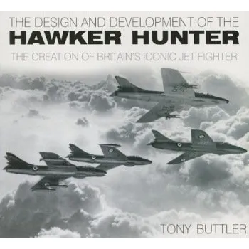 Cizojazyčná kniha Design and Development of the Hawker Hunter - Buttler, Tony