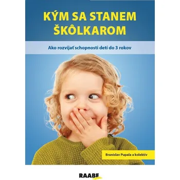 Kým sa stanem škôlkarom - Zuzana Danišková, doc.PhDr. Zuzana Petrová PhD., Branislav Pupala, MARKÉTA FILAGOVÁ, Mgr. Dana Masaryková PhD., Zuzana Obertová, Lukáš Vaško