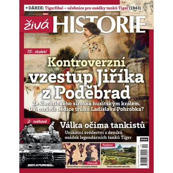 Časopis Živá historie 9/2020 - Kontroverzní vzestup Jiříka z Poděbrad