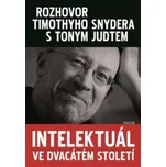 Snyder Timothy: Intelektuál ve dvacátém…