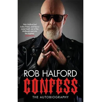 Cizojazyčná kniha Confess – Rob Halford [EN] (2020, pevná) 