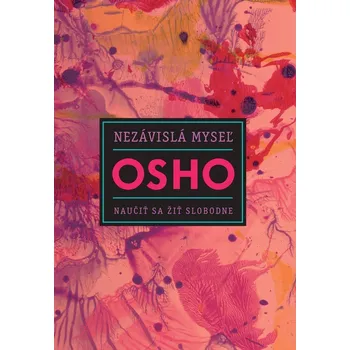 Nezávislá myseľ - Osho