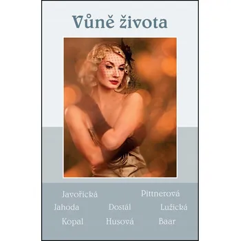 Beletrie pro dospělé Vůně života