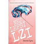 Nejlepší lži - Sarah Lyu (2020, pevná)