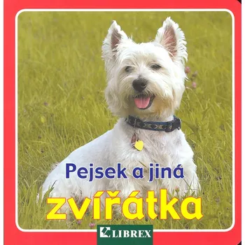 Bystrá hlava Pejsek a jiná zvířátka