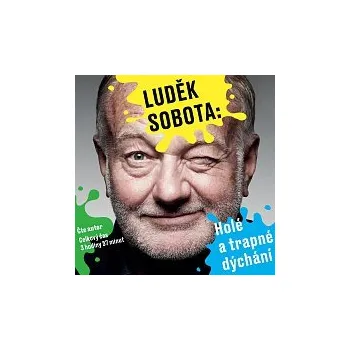 Hudba Luděk Sobota – Sobota: Holé a trapné dýchání CD-MP3 - DOPRAVA ZDARMA od 2 000 Kč