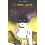 Pikovaja dama - Alexander Sergejevič Puškin (2018, brožovaná) + CD