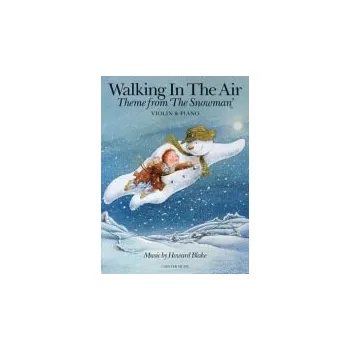 Cizojazyčná kniha Walking In The Air (The Snowman) - Violin/Piano