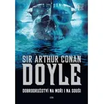 Dobrodružství na moři i na souši - Sir…