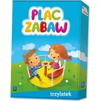 Předškolní výuka Plac zabaw. Trzylatek. Pakiet/Box - Roczne przygotowanie przedszkolne - Praca zbiorowa