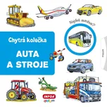 Auta a stroje: Chytrá kolečka - Jana…