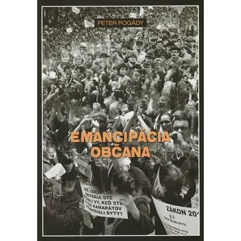 Kniha Emancipácia občana - Peter Pogády (E-Kniha)