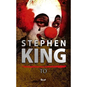 Kniha To - Stephen King [SK] (2016) [E-kniha]