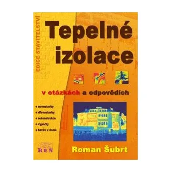 Tepelné izolace v otázkách a odpovědích…