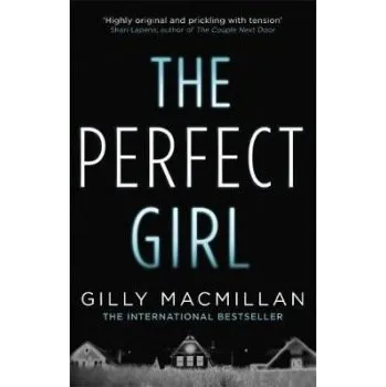 Perfect Girl - Macmillan, Gilly