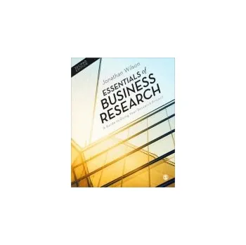 Cizojazyčná kniha Essentials of Business Research - Wilson, Jonathan