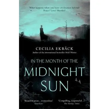 Učebnice In the Month of the Midnight Sun - Ekback, Cecilia