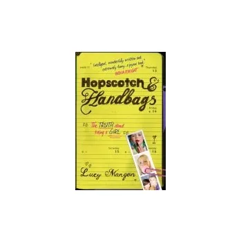 Hopscotch & Handbags - Mangan, Lucy