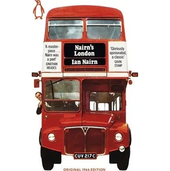 Populárně naučná literatura pro dospělé Nairn's London - Nairn, Ian