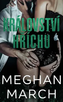 Království hříchu - Meghan March (2021, vázaná)