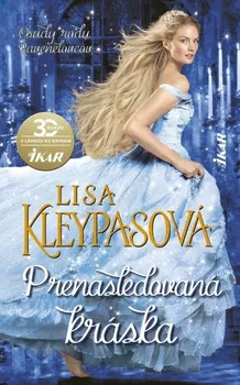 Cizojazyčná kniha Prenasledovaná kráska - Lisa Kleypasová [SK] (2020, pevná)