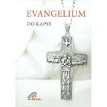Evangelium do kapsy - Paulínky (2016,…