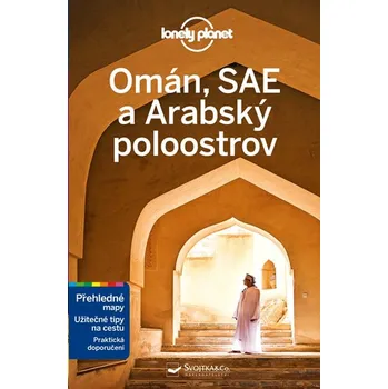 Omán, SAE a Arabský poloostrov - Jessica Lee a kol. (2020, brožovaná bez přebalu lesklá)