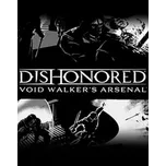Dishonored Void Walker Arsenal PC – digitální verze - Hraj již za pár minut