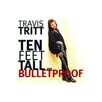 Zahraniční hudba Ten Feel Tall And - Tritt Travis [CD]