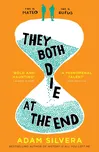 They Both Die at the End - Adam Silvera…