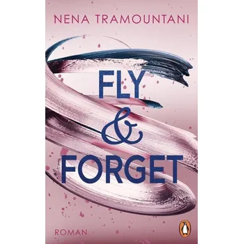 Fly & Forget - Tramountani, Nena