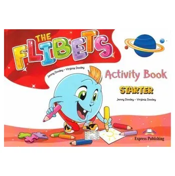Anglický jazyk The Flibets Starter Activity Book - Dooley Jenny