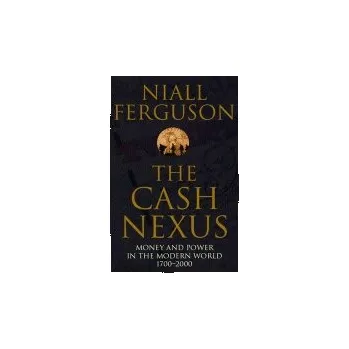 Kniha Cash Nexus - Ferguson, Niall